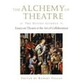 thumbnail image 1 of Pre-Owned The Alchemy of Theatre: The Divine Science: Essays on Theatre and the Art of Collaboration (Hardcover) 1557836981 9781557836984, 1 of 1