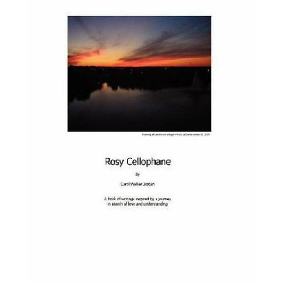 Rosy Cellophane