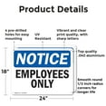 thumbnail image 2 of (2 Pack) Employees Only OSHA Notice Sign 24 Inch X 18 Inch Indoor / Outdoor Rust-Free Aluminum Metal Signs for Workplace, Workshop, and Construction Site, Made in the USA, 2 of 8