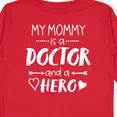 thumbnail image 4 of Inktastic My Mommy is a Doctor and a Hero Boys or Girls Long Sleeve Toddler T-Shirt, 4 of 5