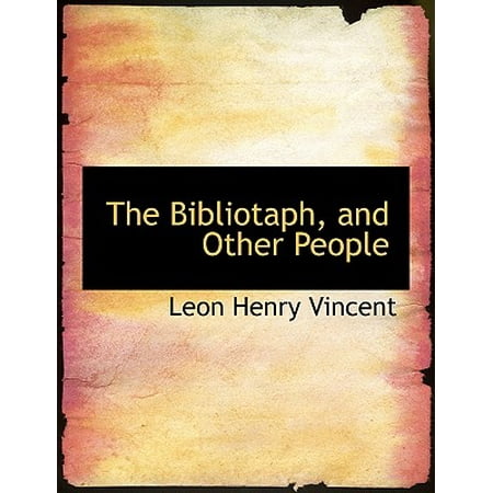 Large Pebble - The Bibliotaph, And Other People (Large Print Edition)