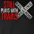 thumbnail image 3 of CafePress - Still Plays With Trains Long Sleeve Dark T Shirt - Long Sleeve Dark T-Shirt, 3 of 4
