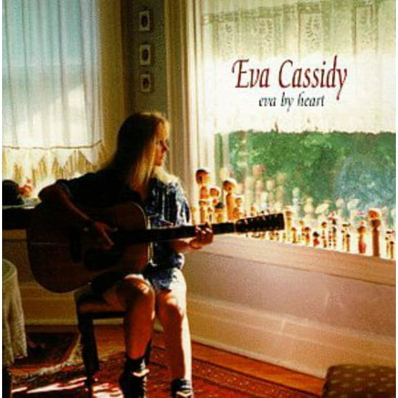 Eva Cassidy - Eva By Heart - Music & Performance - CD
