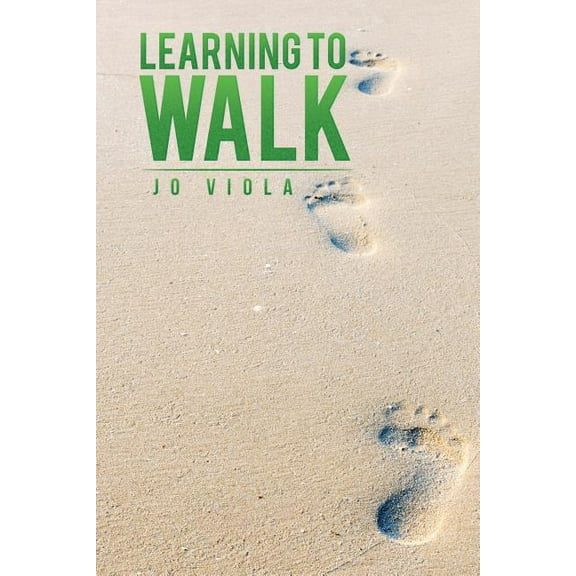 Learning to Walk (Paperback)