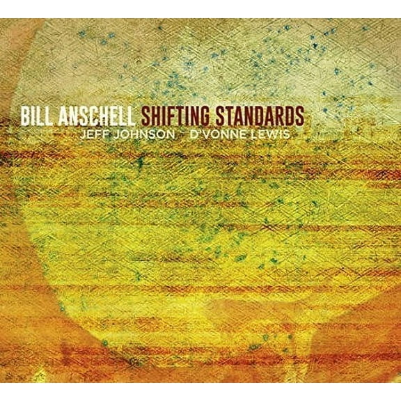 Bill Anschell - Shifting Standards - Music & Performance - CD