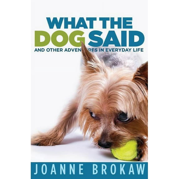 What the Dog Said, (Paperback)