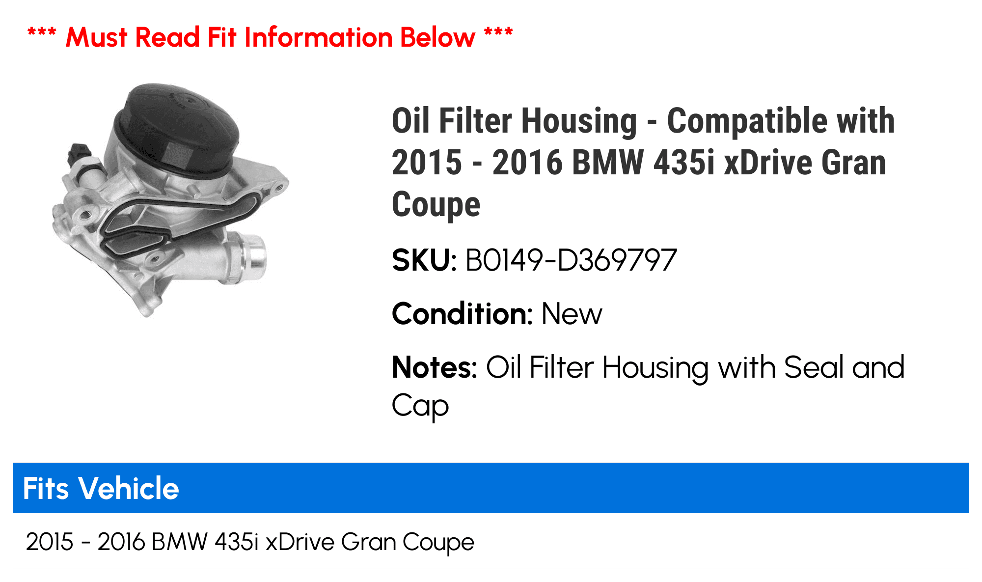 Oil Filter Housing - Compatible with 2015 - 2016 BMW 435i xDrive Gran Coupe - Replacement