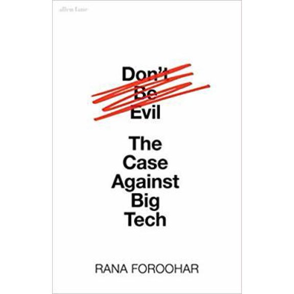 Pre-Owned Don't Be Evil (Paperback) 0241427908 9780241427903