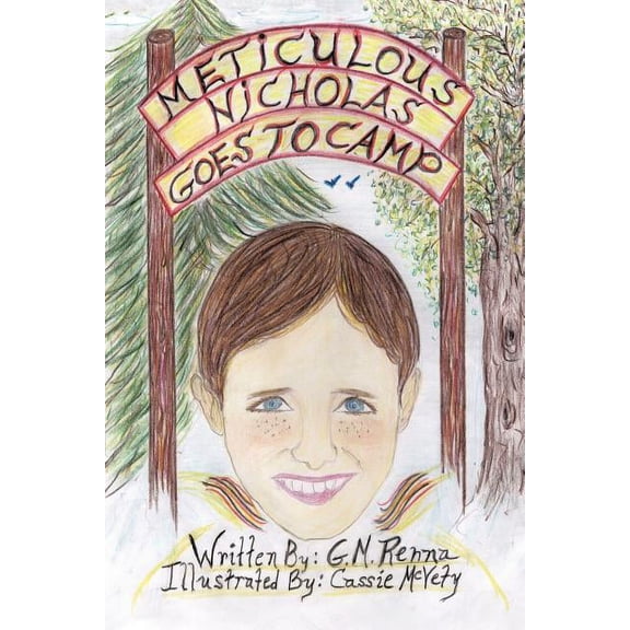 Meticulous Nicholas . . . Goes to Camp