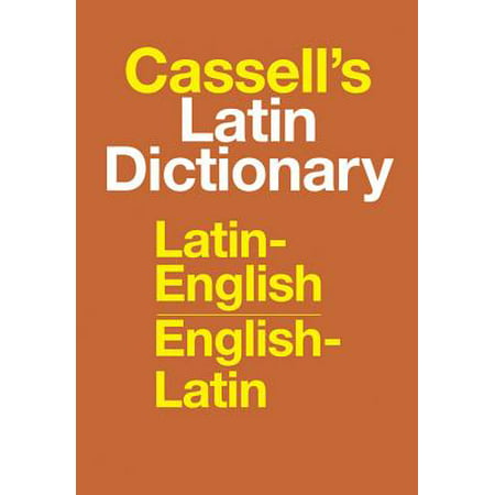 Cassell's Latin Dictionary: Latin-English, English-Latin (Best Latin English Dictionary)