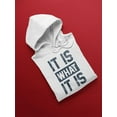 thumbnail image 3 of It Is What It Is Hoodie Men -GoatDeals Designs, Male Medium, 3 of 4