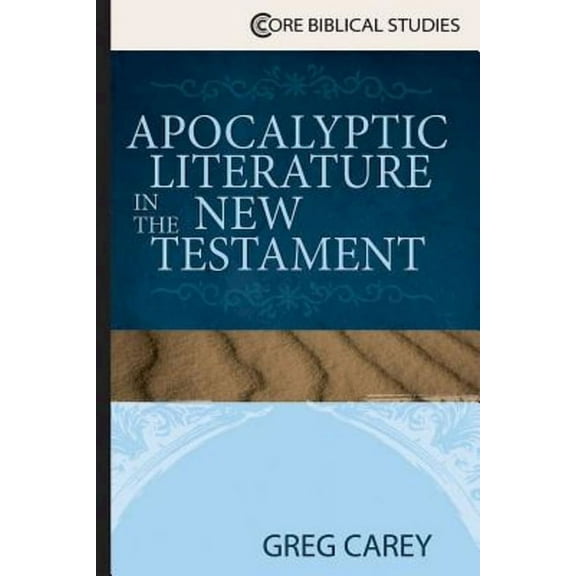 Apocalyptic Literature in the New Testament, (Paperback)