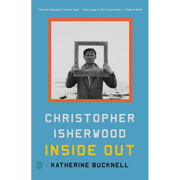 Christopher Isherwood Inside Out, (Paperback)