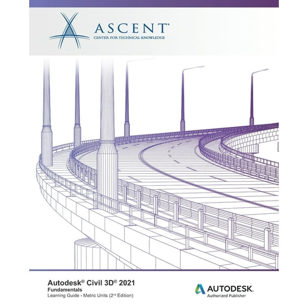 autodesk-civil-3d-2021-fundamentals-metric-units-autodesk-authorized-publisher-paperback