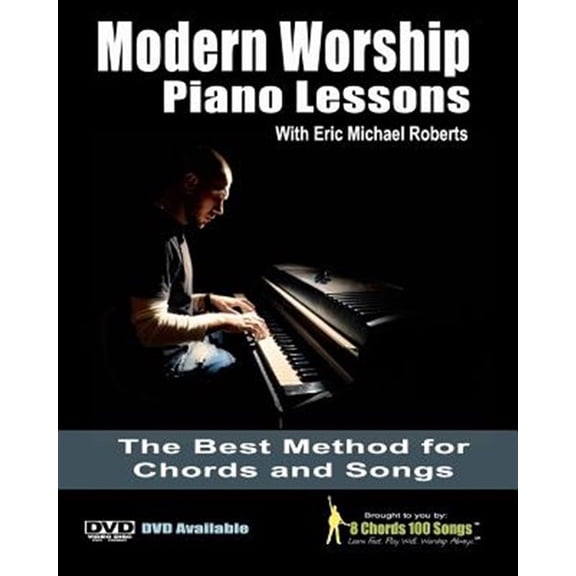 Pre-Owned Modern Worship Piano Lessons: This is what your piano teacher never taught you! (Paperback) by Eric Michael Roberts