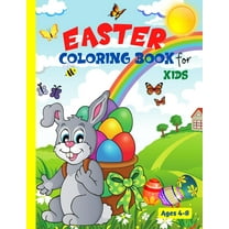 Easter Coloring Book For Kids Ages 4-8 (Paperback)