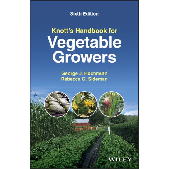 Pre-Owned Knott's Handbook for Vegetable Growers