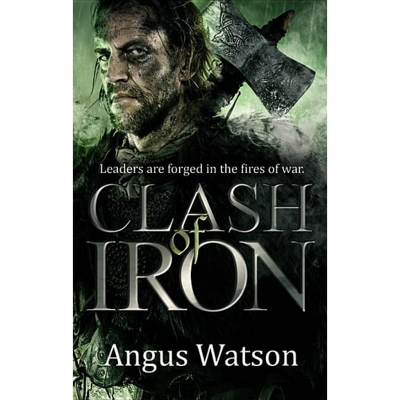 Iron Age Clash of Iron, Book 2, (Paperback)