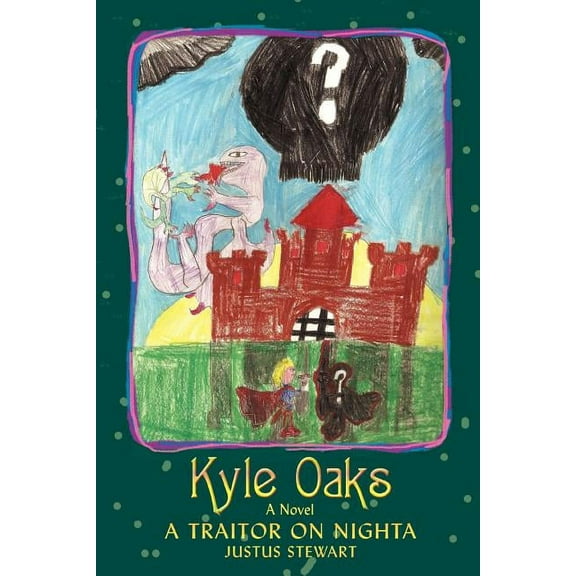Kyle Oaks: A Traitor On Nighta, (Paperback)