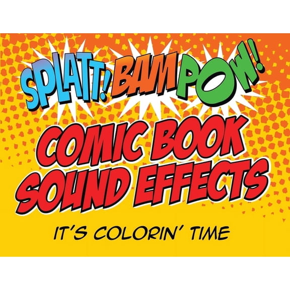 Comic Book Sound Effects, (Paperback)