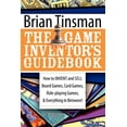 thumbnail image 1 of Pre-Owned The Game Inventor's Guidebook: How to Invent and Sell Board Games, Card Games, Role-Playing Games, & Everything in Between! (Paperback) 1600374476 9781600374470, 1 of 1