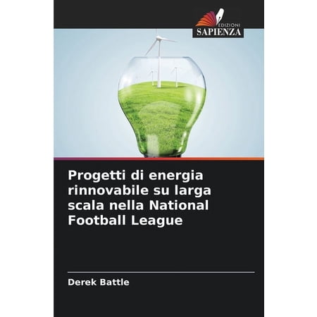 Progetti di energia rinnovabile su larga scala nella National Football League (Paperback)