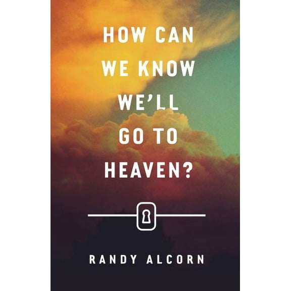 How Can We Know We'll Go to Heaven? (25-Pack), (Paperback)