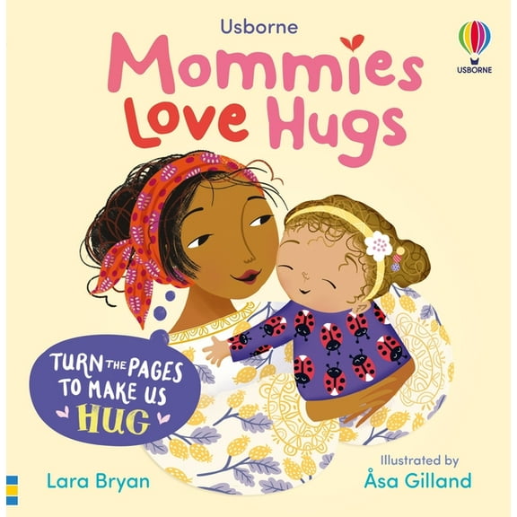 Usborne Huggy Books Mommies Love Hugs, (Board Book)