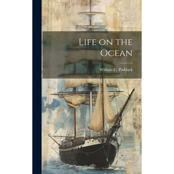 Life on the Ocean (Hardcover)