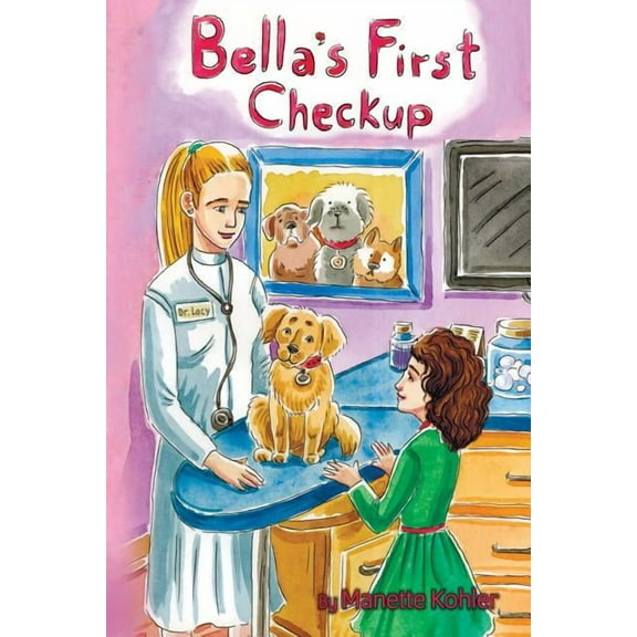 Bella's First Checkup (Paperback)