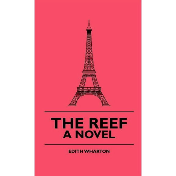 The Reef - A Novel, (Hardcover)
