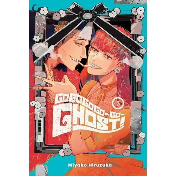 Gogogogo-Go-Ghost! Gogogogo-Go-Ghost!, Vol. 3: Volume 3, Book 3, (Paperback)