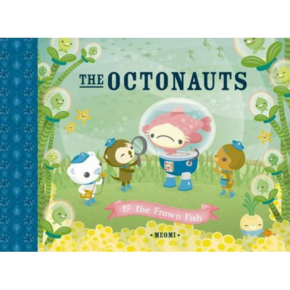 Pre-Owned The Octonauts and the Frown Fish (Paperback) 0007312547 9780007312542