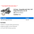 thumbnail image 2 of Pump - Compatible with 1965, 1967 Dodge D100 Series 5.2L V8, 2 of 2