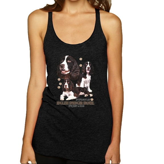 If It's Not an English Springer Spaniel It's Just a Dog Gift | Womens Dog Lover Premium Tri-Blend Racerback Tank Top, Vintage Black, Large