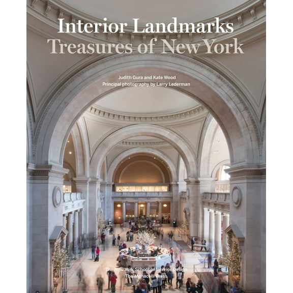 Interior Landmarks : Treasures of New York (Hardcover)