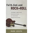 thumbnail image 1 of Pre-Owned Faith, God and Rock & Roll: How People of Faith Are Transforming American Popular Music (Paperback) 0801065003 9780801065002, 1 of 1