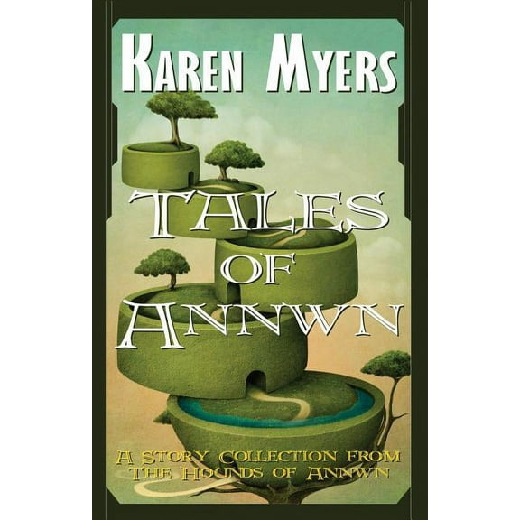 Hounds of Annwn Tales of Annwn, (Paperback)