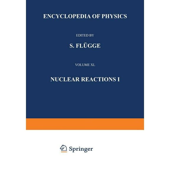 Nuclear Reactions I / Kernreaktionen I, (Paperback)