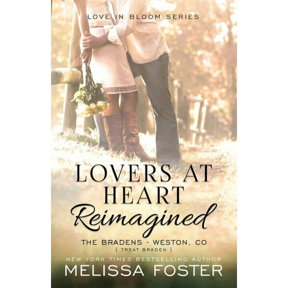 The Bradens at Weston Lovers at Heart, Reimagined, Book 1, (Paperback)