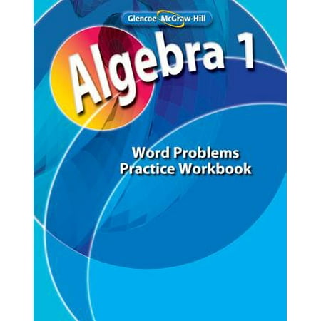 - Algebra 1, Word Problems Practice Workbook