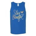 thumbnail image 2 of Stay Beautiful Positivity Quote Saying Pop Culture Mens Graphic Tank Top, Royal, Large, 2 of 3