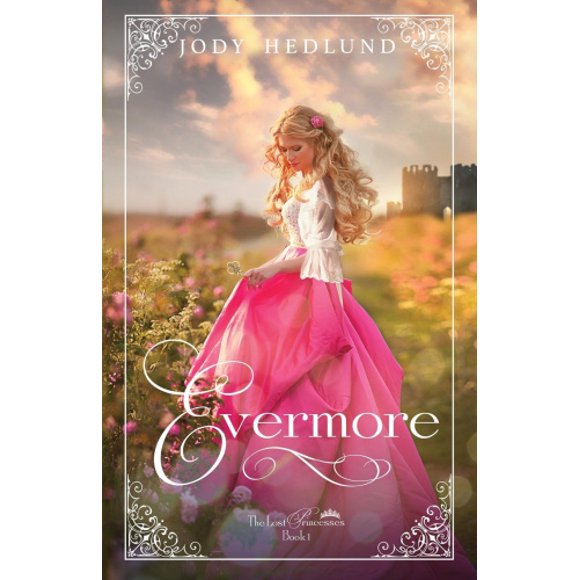 Evermore (Lost Princesses)