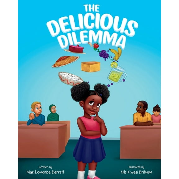 The Delicious Dilemma, (Paperback)