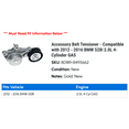 thumbnail image 2 of Accessory Belt Tensioner - Compatible with 2012 - 2016 BMW 528i 2.0L 4-Cylinder GAS 2013 2014 2015, 2 of 2