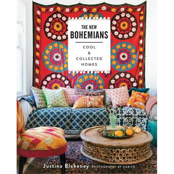 The New Bohemians : Cool and Collected Homes (Hardcover)