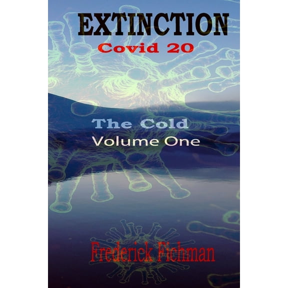 Extinction - Covid 20 (Paperback)