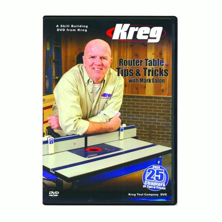 Router Table Tips & Tricks With Mark Eaton DVD, Kreg# V09-DVD