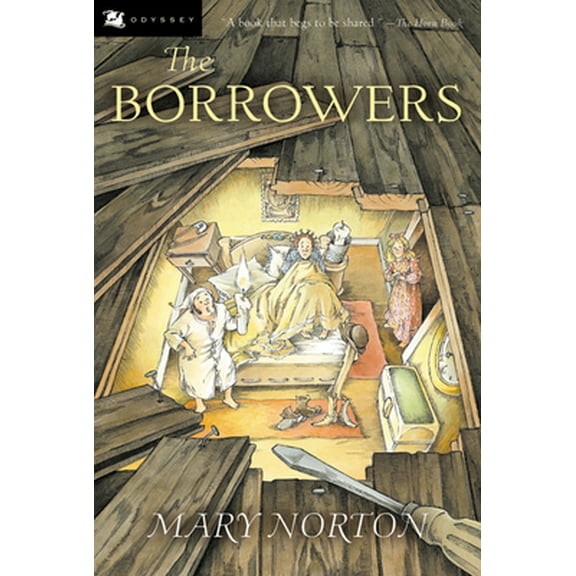 Pre-Owned The Borrowers (Paperback) 0152047379 9780152047375