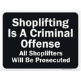 thumbnail image 1 of Shoplifting Is A Criminal Offense Sign, 18x24 Corrugated Plastic, 1 of 1